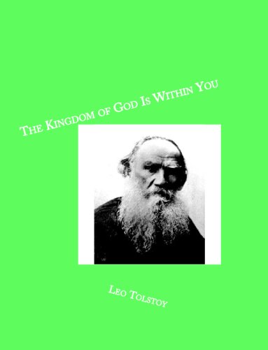 The Kingdom Of God Is Within You (9781441438706) by Tolstoy, Leo; Garnett, Constance