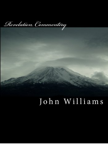 Revelation Commentery: Commentery (9781441444424) by Williams, John