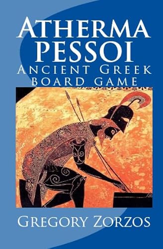 Beispielbild fr Atherma Pessoi: Ancient Greek Board Game (Greek Edition) zum Verkauf von Ergodebooks