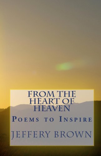 Stock image for From the Heart of Heaven: Poems to Inspire for sale by Revaluation Books
