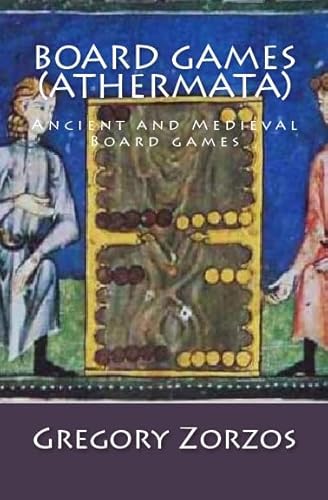 Stock image for Board Games (Athermata): Ancient And Medieval Board Games for sale by Buchpark