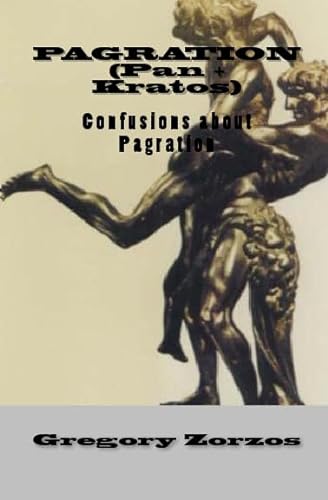 9781441454690: Pagration (Pan + Kratos): Confusions About Pagration (Greek Edition)