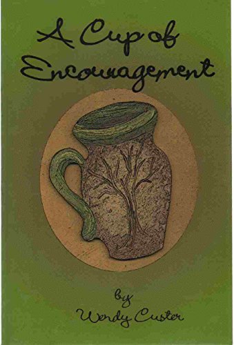 9781441456410: A Cup Of Encouragement