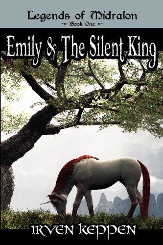 9781441459053: Emily & the Silent King (Legends of Midralon, Book 1)