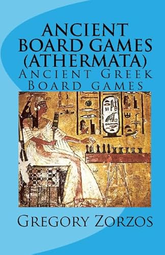 Stock image for Ancient Board Games (Athermata): Ancient Greek Board Games (Greek Edition) for sale by HPB-Red