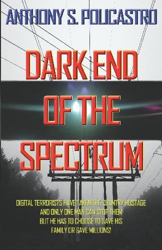 Imagen de archivo de Dark End of the Spectrum a la venta por Revaluation Books