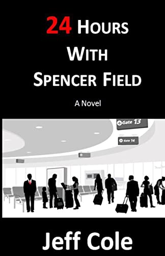 Beispielbild fr 24 Hours With Spencer Field zum Verkauf von Lucky's Textbooks