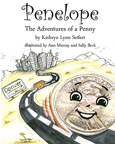 Stock image for Penelope The Adventures of a Penny for sale by Blue Vase Books