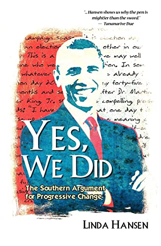 Imagen de archivo de Yes, We Did: The Southern Argument For Progressive Change a la venta por THE SAINT BOOKSTORE