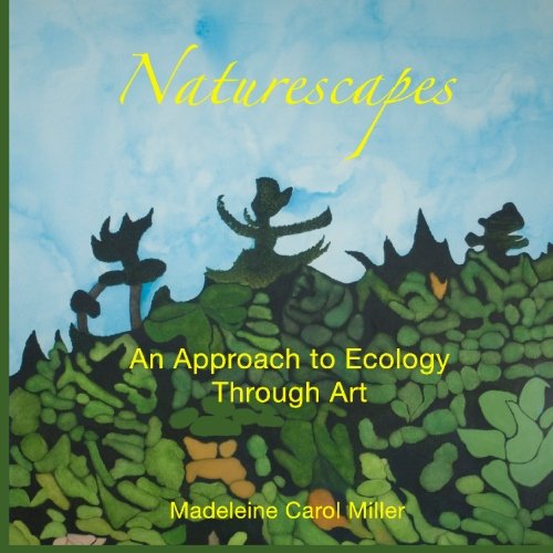 9781441481511: Naturescapes: An Approach To Ecology Through Art
