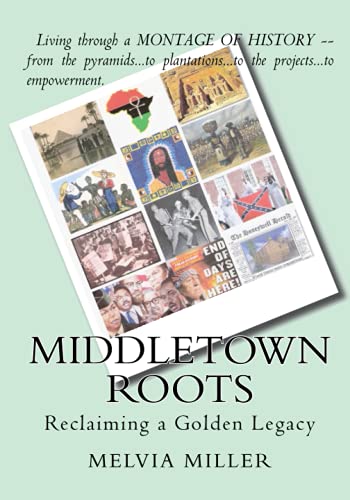 Stock image for Middletown Roots: * Reclaiming a Golden Legacy* for sale by Revaluation Books