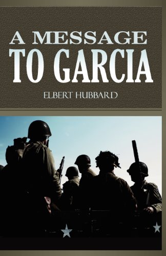 Imagen de archivo de A Message To Garcia a la venta por Bookmonger.Ltd