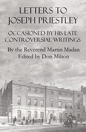 Stock image for Letters To Joseph Priestley: Occasioned By His Late Controversial Writings for sale by Lucky's Textbooks