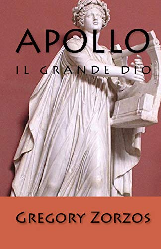 Beispielbild fr Apollo: Il Grande Dio zum Verkauf von Buchpark