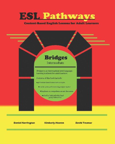 Esl Pathways (Book 2): Bridges (9781441488091) by Harrington, Dan; Heeren, Kim; Treanor, David