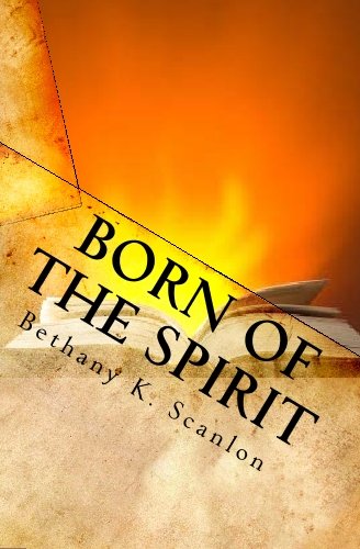 9781441488176: Born Of The Spirit