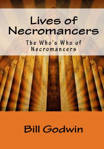 9781441497420: Lives Of Necromancers: The Who's Who Of Necromancers