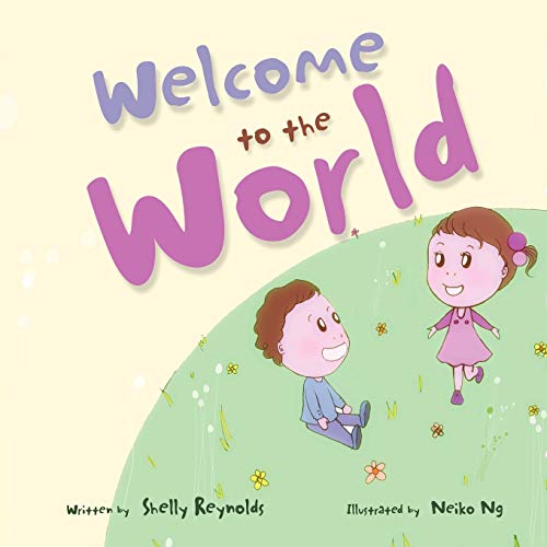 Imagen de archivo de Welcome to the World a la venta por Lucky's Textbooks