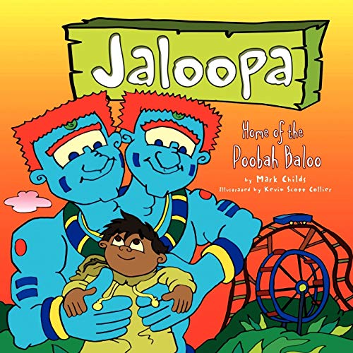 Beispielbild fr Jaloopa: Home of the Poobah Baloo zum Verkauf von Lucky's Textbooks