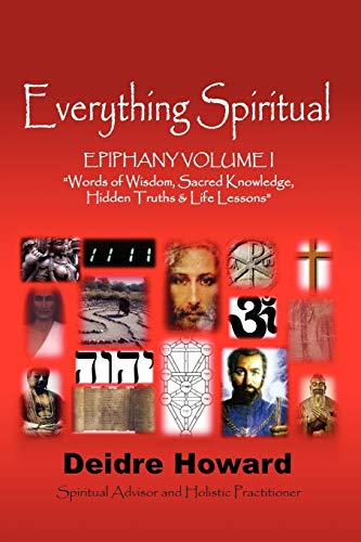Stock image for Epiphany: Words of Wisdom, Sacred Knowledge, Hidden Truths & Life Lessons for sale by Chiron Media