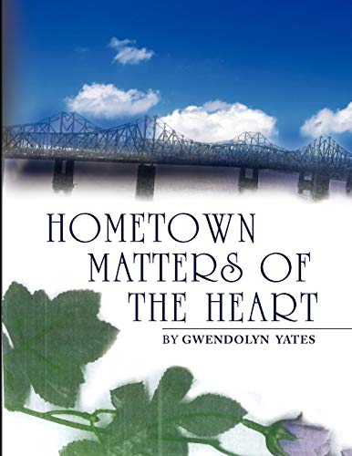 Stock image for Hometown Matters of the Heart for sale by Chiron Media