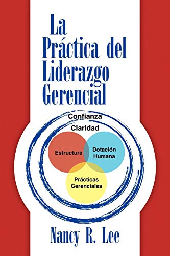 La prÃ¡ctica del liderazgo gerencial (9781441507310) by Lee, Nancy R.