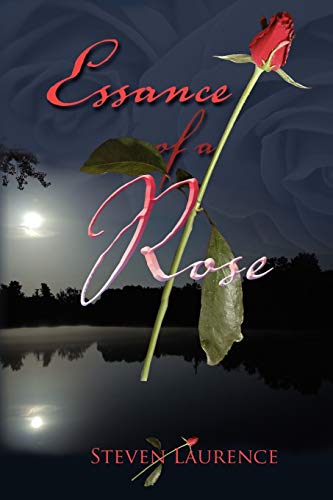 9781441508423: Essance of A Rose