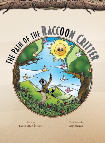 Stock image for The Path of the Raccoon Critter for sale by California Books