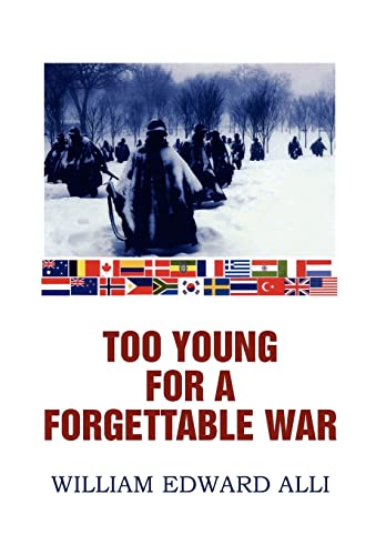 Imagen de archivo de Too Young for a Forgettable War. a la venta por Books  Revisited