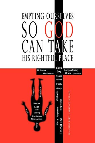 Imagen de archivo de Empting Ourselves So God Can Take His Rightful Place a la venta por PBShop.store US