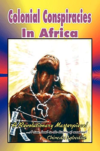 9781441511812: Colonial Conspiracies In Africa