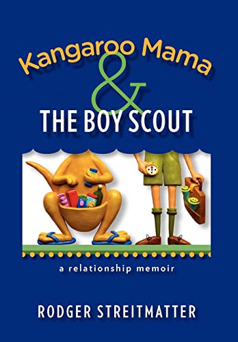 Stock image for Kangaroo Mama & the Boy Scout for sale by Lucky's Textbooks