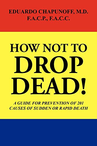 Stock image for How Not to Drop Dead! for sale by Chiron Media