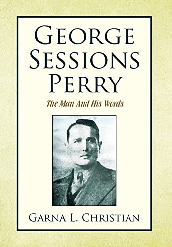 George Sessions Perry - Garna L Christian