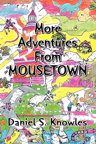 Stock image for More Adventures from Mousetown for sale by Lucky's Textbooks