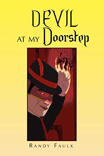 Devil at My Doorstep - Randy Faulk