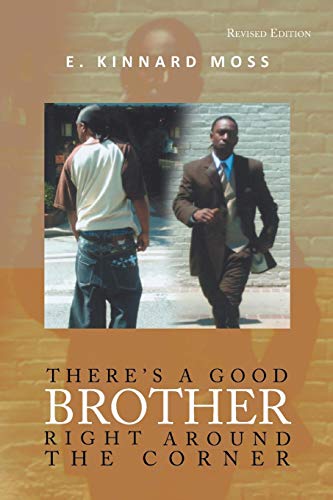 Stock image for There's A Good Brother Right Around the Corner for sale by Chiron Media