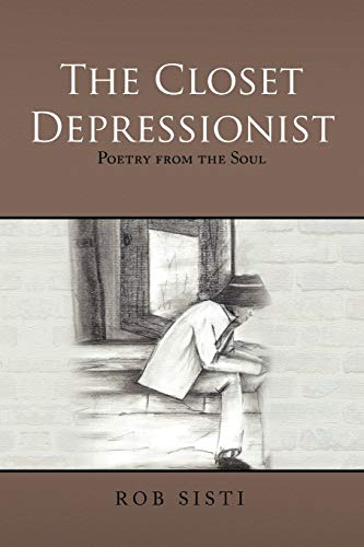 The Closet Depressionist - Rob Sisti