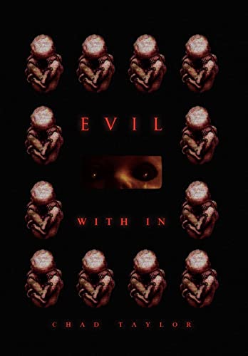 Evil with in (9781441520432) by Taylor, Chad