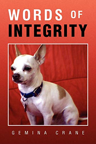 Words of Integrity (Paperback) - Gemina Crane