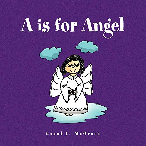 Stock image for A is for Angel for sale by PBShop.store US