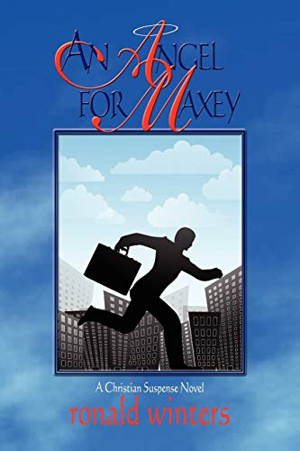 Stock image for An Angel for Maxey for sale by Lucky's Textbooks