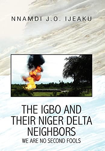 9781441525468: The Igbo and their Niger Delta Neighbors