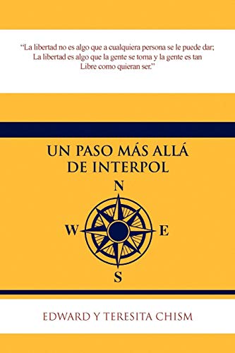 Imagen de archivo de UN PASO MS ALL DE INTERPOL (Spanish Edition) a la venta por Lucky's Textbooks
