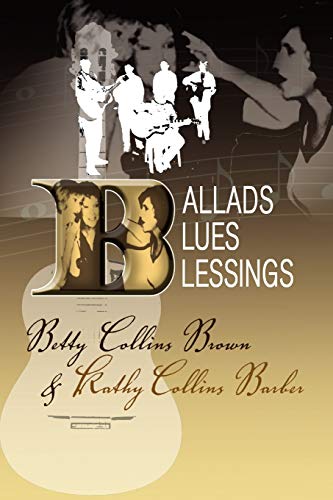 9781441526304: BALLADS, BLUES, AND BLESSINGS