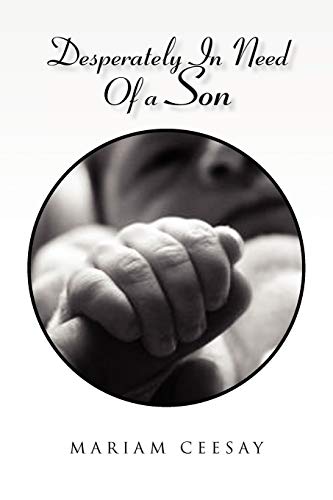 Imagen de archivo de Desperately in Need of a Son a la venta por Chiron Media
