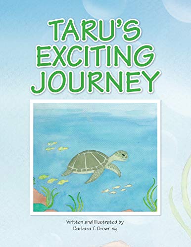 Stock image for Taru's Exciting Journey for sale by Lucky's Textbooks