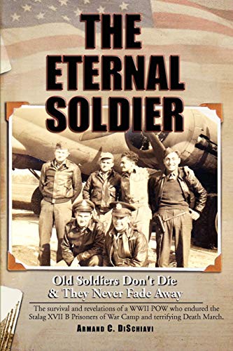 9781441534811: The Eternal Soldier