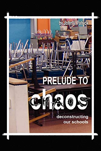 Stock image for Prelude to Chaos for sale by Lucky's Textbooks