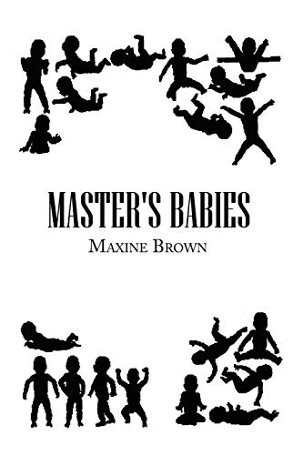 Imagen de archivo de Master's Babies a la venta por Lucky's Textbooks